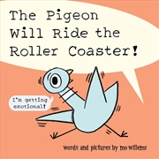 Buy The Pigeon Will Ride the Roller Coaster!