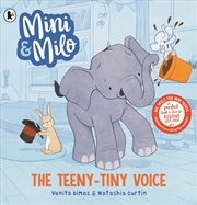Buy Mini and Milo: The Teeny-Tiny Voice