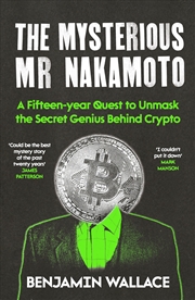 Buy The Mysterious Mr Nakamoto