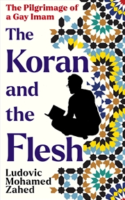 Buy The Koran and the Flesh