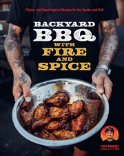 Buy The Backyard BBQ with Fire and Spice