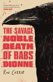 Buy The Savage, Noble Death of Babs Dionne