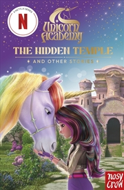 Buy The Hidden Temple And Other Stories (Unicorn Academy Netflix Series)