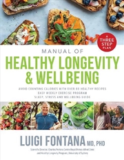 Buy The Path to Longevity Plan: A Three Step Plan
