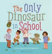 Buy The Only Dinosaur in School