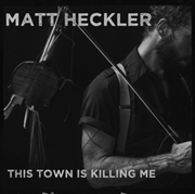 Buy This Town Is Killing Me