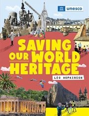 Buy Saving Our World Heritage