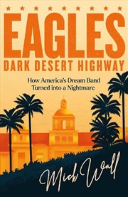 Buy Eagles - Dark Desert Highway