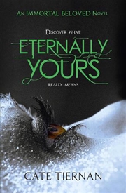 Buy Eternally Yours (Immortal Beloved Book Three)