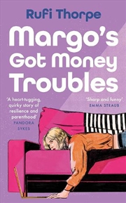 Buy Margo's Got Money Troubles