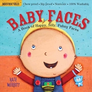 Buy Indestructibles: Baby Faces: A Book of Happy, Silly, Funny Faces