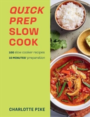 Buy Quick Prep Slow Cook