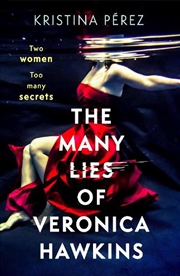 Buy The Many Lies of Veronica Hawkins