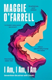 Buy I Am, I Am, I Am: Seventeen Brushes With Death