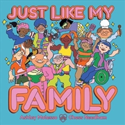 Buy Just Like My Family