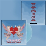 Buy The One I Love The Most - Blue Vinyl