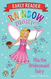 Buy Rainbow Magic Early Reader: Mia the Bridesmaid Fairy