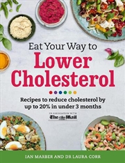 Buy Eat Your Way To Lower Cholesterol