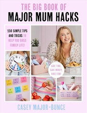 Buy The Big Book of Major Mum Hacks