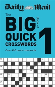 Buy Daily Mail Big Book of Quick Crosswords Volume 1