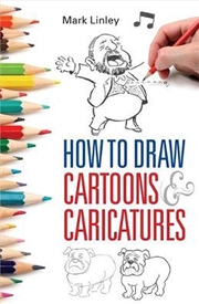 Buy How To Draw Cartoons and Caricatures