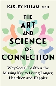 Buy The Art and Science of Connection
