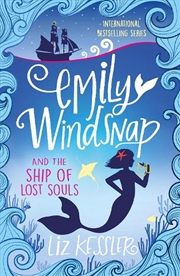 Buy Emily Windsnap and the Ship of Lost Souls