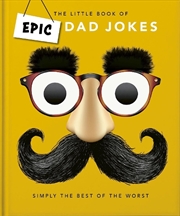 Buy The Little book of Epic Dad Jokes