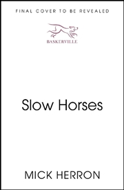 Buy Slow Horses