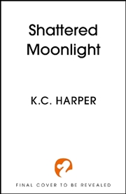 Buy Shattered Moonlight