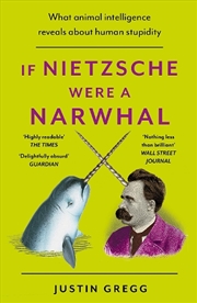 Buy If Nietzsche Were a Narwhal