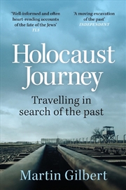 Buy Holocaust Journey: Travelling In Search Of The Past