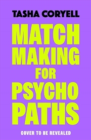 Buy Matchmaking for Psychopaths