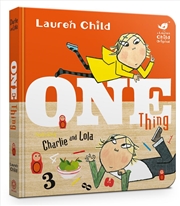 Buy Charlie and Lola: One Thing