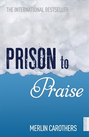 Buy Prison to Praise