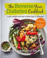 Buy The Reverse Your Diabetes Cookbook