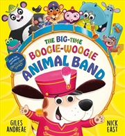 Buy The Big-Time Boogie-Woogie Animal Band