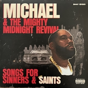 Buy Michael & The Mighty Midnight Revival - Songs For Sinners & Saints - Transparent Ruby Red Vinyl - In