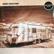 Buy Shaw's Trailer Park