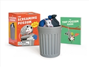 Buy The Screaming Possum