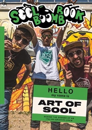 Buy Sool Bomb Book: Behind The Scenes Of An Italian Graffiti Crew