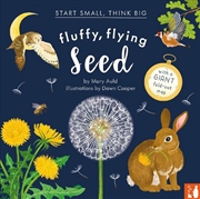 Buy Fluffy, Flying Seed