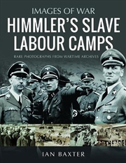 Buy Himmler's Slave Labour Camps