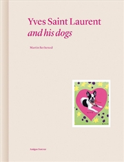 Buy Yves Saint Laurent And His Dogs