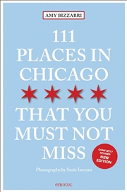 Buy 111 Places In Chicago That You Must Not Miss