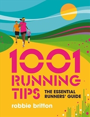 Buy 1001 Running Tips: The Essential Runners' Guide