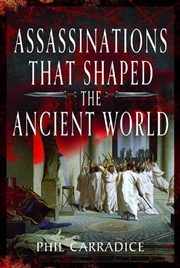 Buy Assassinations That Shaped The Ancient World
