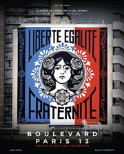 Buy Boulevard Paris 13: The Open-Air Street Art Museum