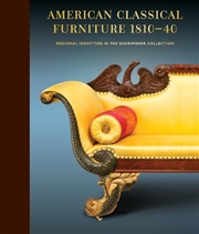 Buy American Classical Furniture, 1810-35: The Schrimsher Collection