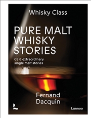 Buy Pure Malt Whisky Stories: 63,5 Extraordinary Single Malt Stories